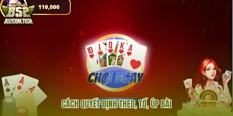 cach-quyet-dinh-theo-to-up-bai