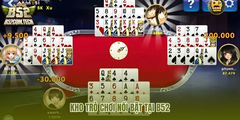 kho-tro-choi-noi-bat-tai-b52 kho-tro-choi-noi-bat-tai-b52
