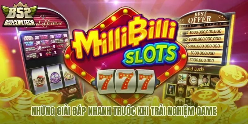 nhung-giai-dap-nhanh-truoc-khi-trai-nghiem-game